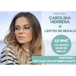 PROMO MONTURA CAROLINA HERRERA + CRISTALES GRATIS
