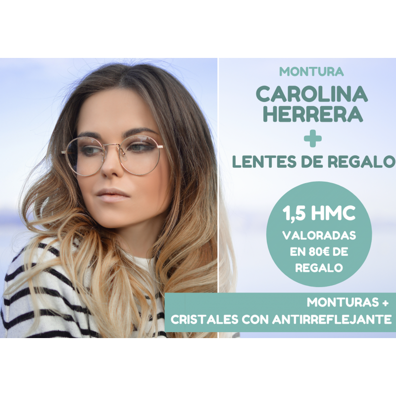 PROMO MONTURA CAROLINA HERRERA + CRISTALES
